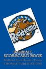 Baseball Scorecard Book: Midland Rockhounds Theme By Thomas Publications Cover Image