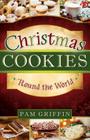 Christmas Cookies 'Round the World Cover Image