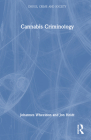 Cannabis Criminology By Johannes Wheeldon, Jon Heidt Cover Image