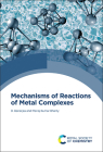 Mechanisms of Reactions of Metal Complexes By Debabrata Banerjea, M. K. Bharty Cover Image