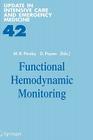 Functional Hemodynamic Monitoring (Update in Intensive Care Medicine) By Michael R. Pinsky (Editor), Didier Payen (Editor) Cover Image