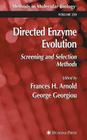Directed Enzyme Evolution: Screening and Selection Methods (Methods in Molecular Biology #230) Cover Image