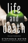 Life and Death: Twilight Reimagined By Stephenie Meyer Cover Image