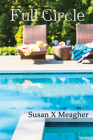 Full Circle By Susan X. Meagher Cover Image