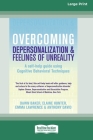 Overcoming Depersonalization and Feelings of Unreality (16pt Large Print Edition) Cover Image