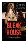 Bleak House (Kriminalroman): Justizthriller By Charles Dickens Cover Image