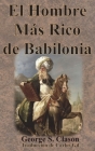 El Hombre Más Rico de Babilonia Cover Image