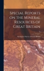 Special Reports on the Mineral Resources of Great Britain; 11 By Geological Survey of Great Britain (Created by) Cover Image