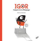 Igor: Campeón de los Minijuegos By Guido van Genechten Cover Image