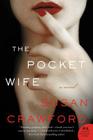 The Pocket Wife: A Novel Cover Image