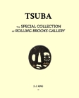 TSUBA - in Rolling Brook Gallery, Special Collections: Tsuba Cover Image