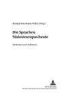 Die Sprachen Suedosteuropas Heute: Umbrueche Und Aufbruch (Berliner Slawistische Arbeiten #12) By Barbara Kunzmann-Müller (Editor) Cover Image