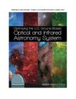 Optimizing the U.S. Ground-Based Optical and Infrared Astronomy System Cover Image