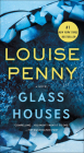 Glass Houses (Chief Inspector Gamache Novel #13) By Louise Penny Cover Image