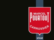 Marcel Pourtout: Carrossier By Jon Pressnell Cover Image