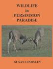 Wildlife in Persimmon Paradise Cover Image