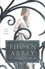 Thorn Abbey Cover Image