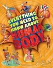 Everything You Need To Know about the Human Body Cover Image