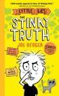 The Stinky Truth (Lyttle Lies #2) By Joe Berger, Joe Berger (Illustrator) Cover Image