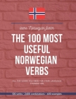 The 100 most useful Norwegian verbs: All the verbs you need for your language foundation Cover Image