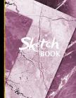 Sketchbook: Purple Marble Sketchbook / Drawing Book to Practice Sketching, Drawing, Writing and Creative Doodling By Creative Sketch Co Cover Image