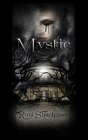 Mystic By Steve Drury, Roni Shachnaey Cover Image