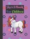 Sketchbook: Cute Large Unicorn Rainbow Sketch Design Notebook for Kids Girls Cover Image