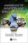 Handbook of Aviation and Space Medicine: First Edition Cover Image