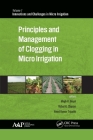 Principles and Management of Clogging in Micro Irrigation (Innovations and Challenges in Micro Irrigation) Cover Image