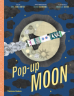 Pop-Up Moon By Annabelle Buxton, Olivier Charbonnel, Anne Jankeliowitch Cover Image