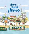 Home, Sweet Home By Moira Butterfield, Clair Rossiter (Illustrator) Cover Image
