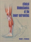 Clinical Biomechanics of the Lower Extremities By Ronald L. Valmassy Cover Image