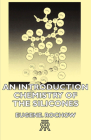An Introduction Chemistry of the Silicones By Eugene G. Rochow Cover Image
