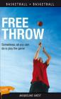 Free Throw (Lorimer Sports Stories) Cover Image