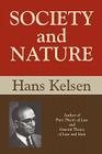Society and Nature By Hans Kelsen Cover Image