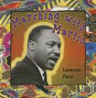 Marching with Martin (African American Quartet) By Lorenzo Pace Cover Image