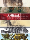 Animal Illustration: The Essential Reference By Carol Belanger Grafton Cover Image