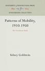 Patterns of Mobility, 1910-1950: The Norristown Study (Anniversary Collection) Cover Image