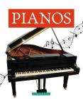 Pianos (Musical Instruments) By Pamela K. Harris Cover Image