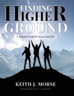 Finding Higher Ground: A Spiritual Guide for Incarcerated Men Cover Image