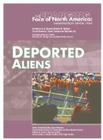 Deported Aliens (Changing Face of North America) By Rob Staeger, Stuart Anderson (Editor), Marian L. Smith (Foreword by) Cover Image