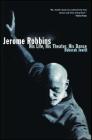 Jerome Robbins: His Life, His Theater, His Dance Cover Image