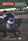 The American Racing Manual: The Offical Encyclopedia of Thoroughbred Racing Cover Image