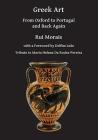 Greek Art: From Oxford to Portugal and Back Again By Rui Morais Cover Image