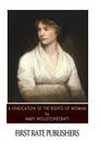 A Vindication of the Rights of Woman By Mary Wollstonecraft Cover Image