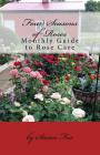 Four Seasons of Roses: Monthly Guide to Rose Care Cover Image