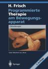 Programmierte Therapie Am Bewegungsapparat: Chirotherapie Cover Image