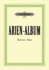 Arien-Album -- Famous Arias for Baritone/Bass and Piano: From Sacred and Secular Works from Bach to Wagner (Edition Peters) By Alfred Dörffel (Editor), Kurt Soldan (Editor) Cover Image