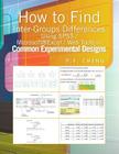 How to Find Inter-Groups Differences Using SPSS/Excel/Web Tools in Common Experimental Designs: Book 6 Cover Image