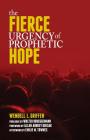 Fierce Urgency of Prophetic Hope Cover Image